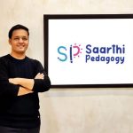 B2b-focused Edtech Startup Saarthi Pedagogy Raises Inr 10 Cr, Closes Pre-series a Round - Saarthi-pedagogy-raises-inr-10-cr