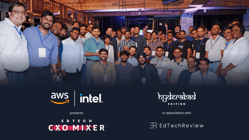 Aws & Intel’s Effort to Bring Edtech Cxo Mixer Hyderabad Edition - Aws & Intel’s Effort to Bring Edtech Cxo Mixer Hyderabad Edition