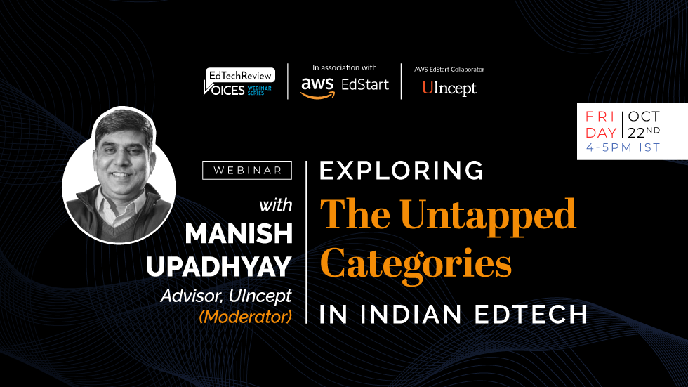 Exploring the Untapped Categories in Indian Edtech - Exploring the Untapped Categories in Indian Edtech