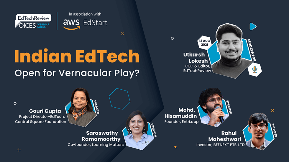 Summary [webinar] Indian Edtech - Open for Vernacular Play? - Summary [webinar] Indian Edtech - Open for Vernacular Play?