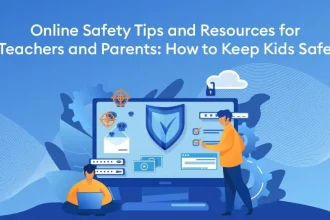Online Safety Tips and Resources for Teachers and Parents How to Keep Kids Safe - Online Safety Tips and Resources for Teachers and Parents How to Keep Kids Safe